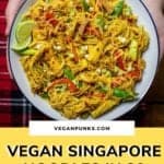 Pinterest image of Singapore Noodles with a yellow band at the bottom for the title