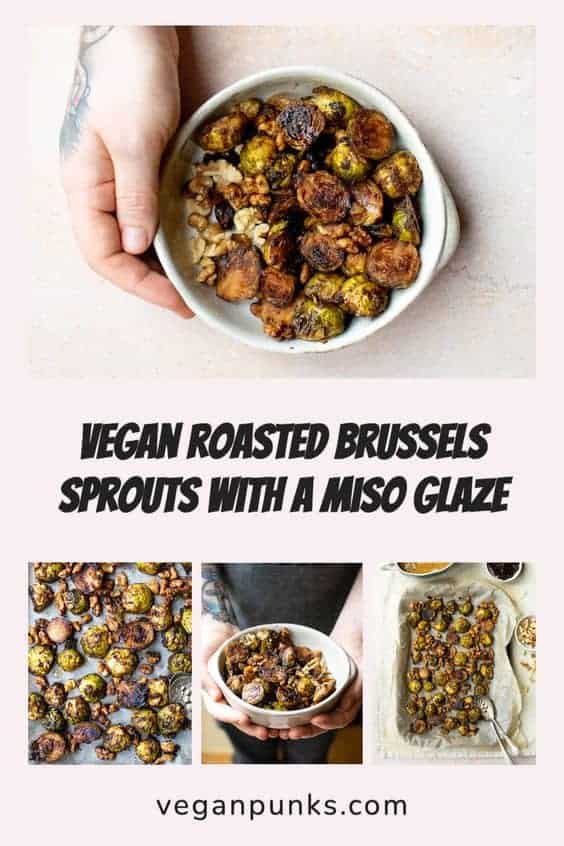 A pinterest image showing 4 different photos of miso glazed sprouts.