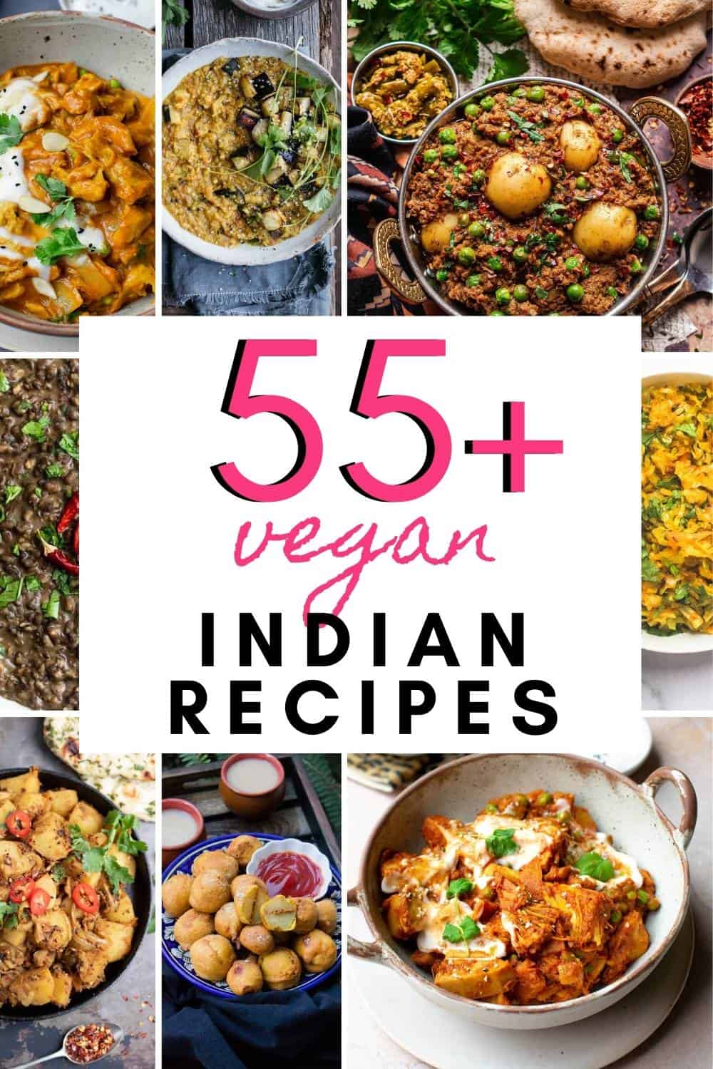 Collage of vegan Indian recipes with a title in the middle.