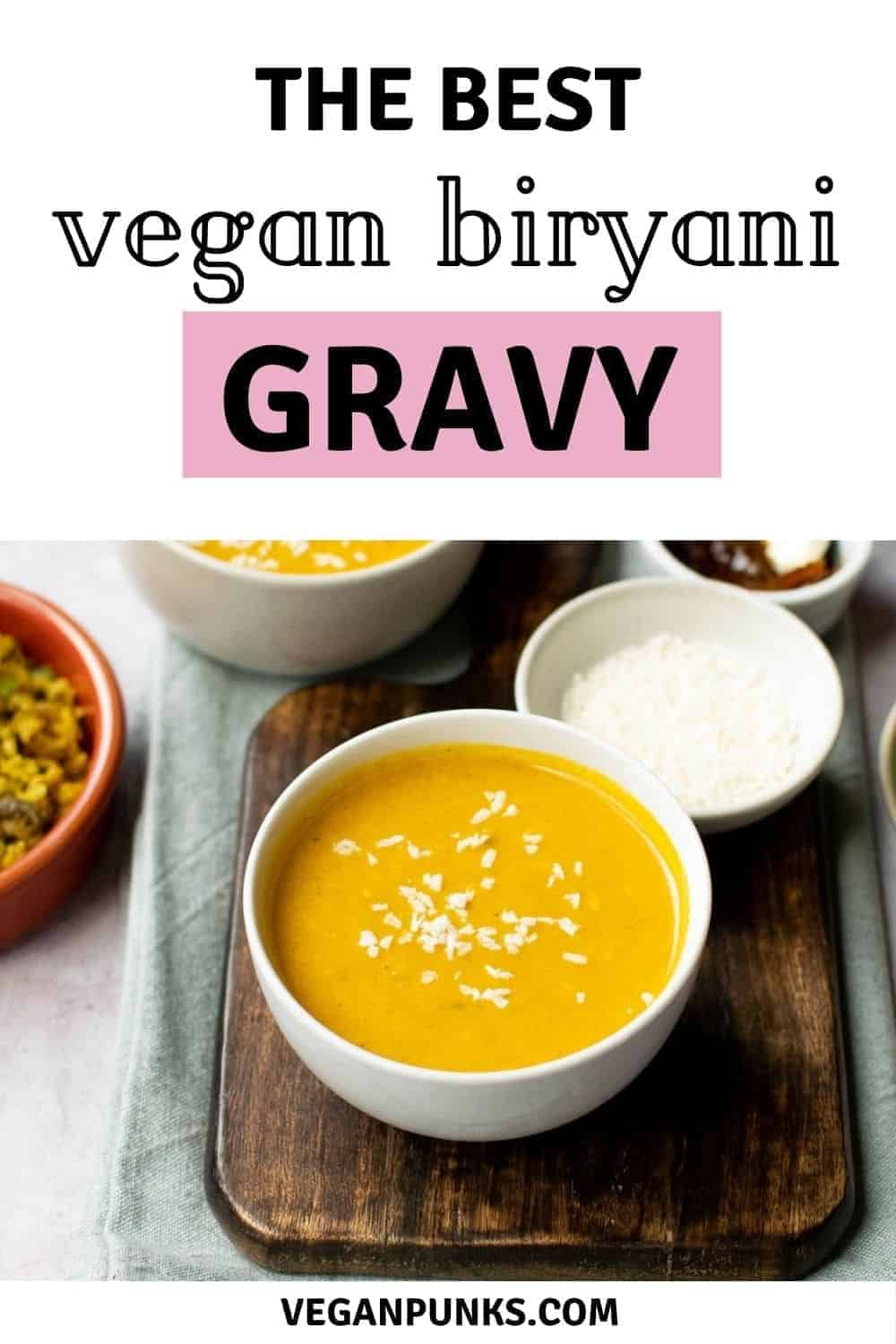 Perfect Biryani Gravy in 7 Easy Steps Vegan Punks
