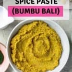 Photo in the bottom half of the image of Balinese spice paste and a Pinterest title above it