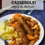 Close up of vegan sausage casserole with a title above