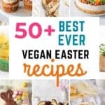 Collage of Easter recipes with a large title in the middle.