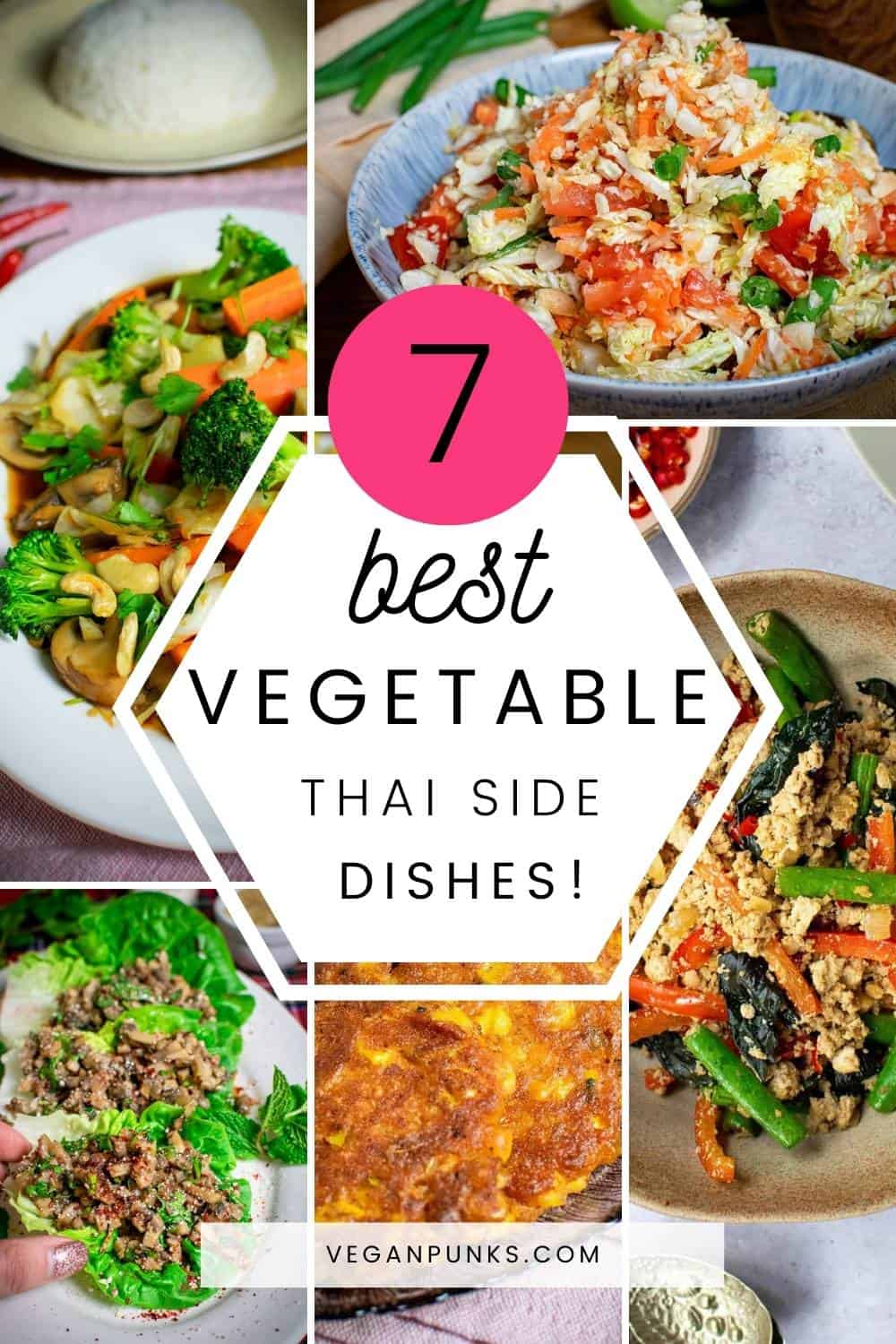 Collage of Thai vegetable side dishes with a title in the middle.
